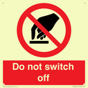 do-not-switch-off-prohibition-sign~